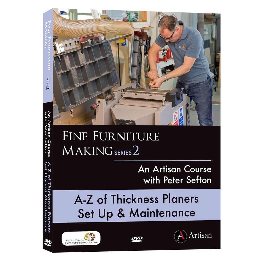 Peter Sefton A-Z of Thickness Planer Set Up & Maintenance DVD