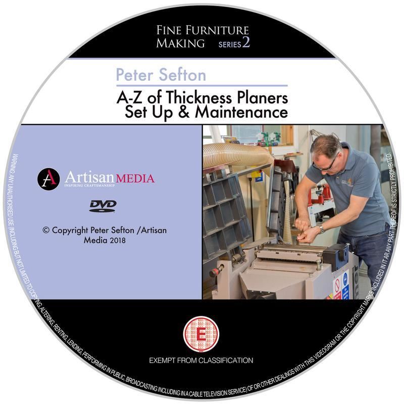Peter Sefton A-Z of Thickness Planer Set Up & Maintenance DVD