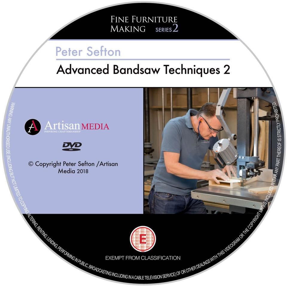 Peter Sefton Advanced Bandsaw Techniques 2 DVD